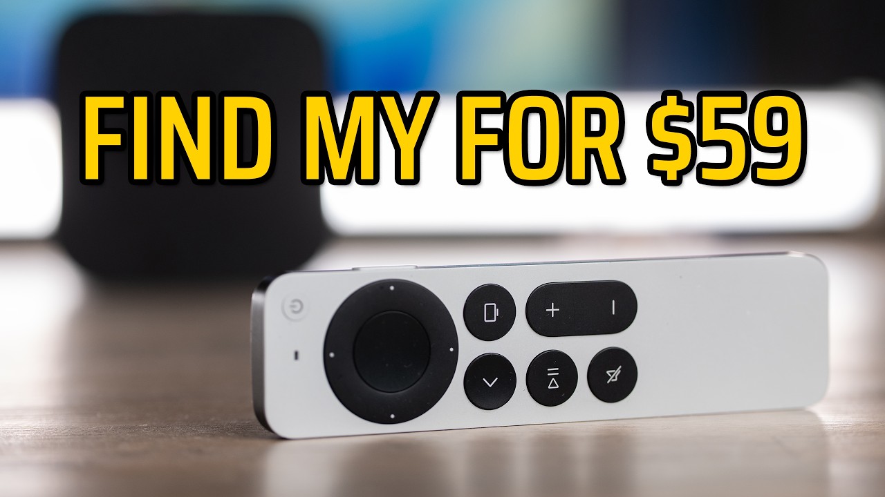 How to Get Find My on Your Apple TV Remote Without Buying the $299 Apple TV